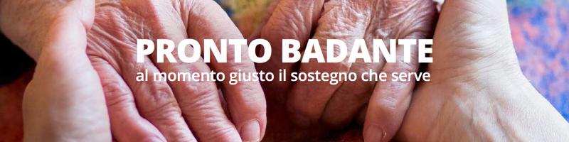 PROGETTO SERVIZI SOCIALI DI SOLLIEVO - PRONTO BADANTE
