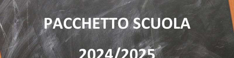 PACCHETTO SCUOLA A.S. 2024/2025